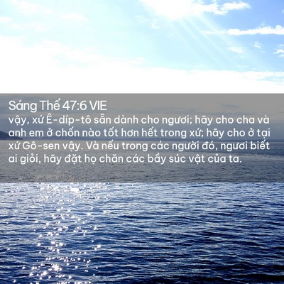 Picture 02 - Sáng Thế 47:6 VIE - vậy, xứ Ê-díp-tô sẵn dành cho ngươi; - Bible Verse Picture