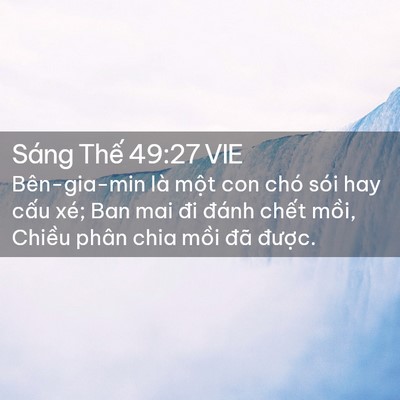 Picture 02 - Sáng Thế 49:27 VIE - Bên-gia-min là một con chó sói hay cấu - Bible Verse Picture