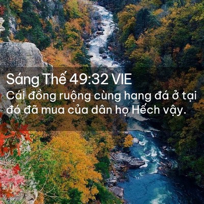 Picture 02 - Sáng Thế 49:32 VIE - Cái đồng ruộng cùng hang đá ở tại - Bible Verse Picture