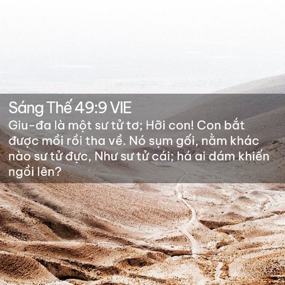 Picture 02 - Sáng Thế 49:9 VIE - Giu-đa là một sư tử tơ; Hỡi con! Con - Bible Verse Picture
