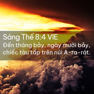 Picture 02 - Sáng Thế 8:4 VIE - Đến tháng bảy, ngày mười bảy, chiếc - Bible Verse Picture