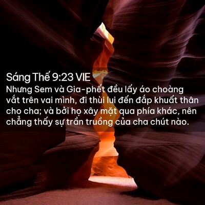 Picture 02 - Sáng Thế 9:23 VIE - Nhưng Sem và Gia-phết đều lấy áo - Bible Verse Picture