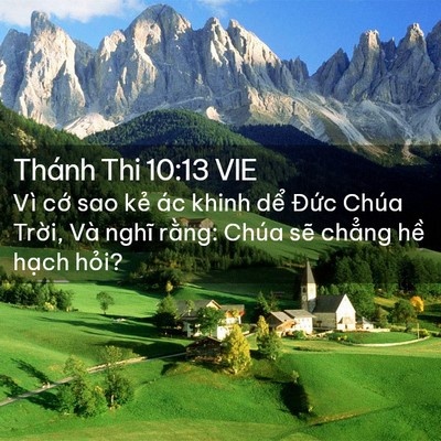 Picture 02 - Thánh Thi 10:13 VIE - Vì cớ sao kẻ ác khinh dể Đức Chúa - Bible Verse Picture