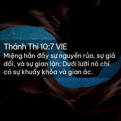 Picture 02 - Thánh Thi 10:7 VIE - Miệng hắn đầy sự nguyền rủa, sự - Bible Verse Picture