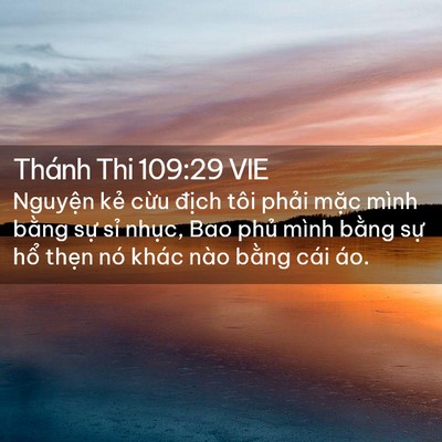Picture 02 - Thánh Thi 109:29 VIE - Nguyện kẻ cừu địch tôi phải mặc - Bible Verse Picture