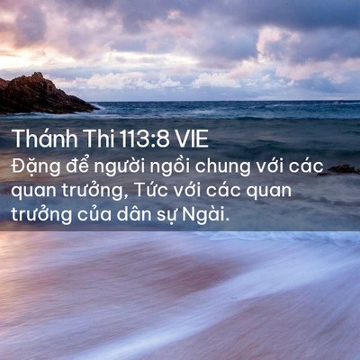 Picture 02 - Thánh Thi 113:8 VIE - Đặng để người ngồi chung với các - Bible Verse Picture