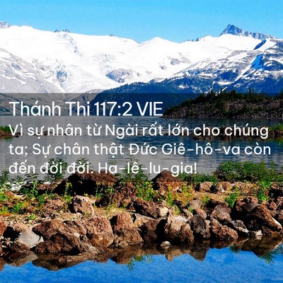 Picture 02 - Thánh Thi 117:2 VIE - Vì sự nhân từ Ngài rất lớn cho chúng - Bible Verse Picture