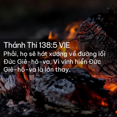 Picture 02 - Thánh Thi 138:5 VIE - Phải, họ sẽ hát xướng về đường - Bible Verse Picture