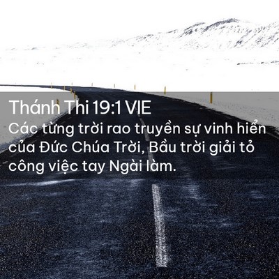 Picture 02 - Thánh Thi 19:1 VIE - Các từng trời rao truyền sự vinh hiển - Bible Verse Picture