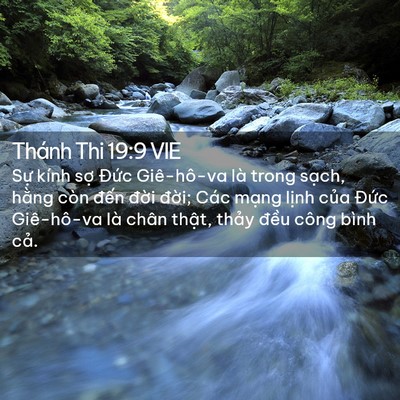 Picture 02 - Thánh Thi 19:9 VIE - Sự kính sợ Đức Giê-hô-va là trong - Bible Verse Picture