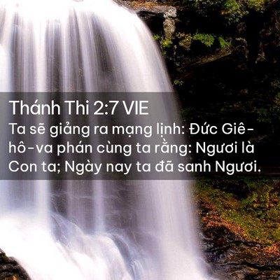 Picture 02 - Thánh Thi 2:7 VIE - Ta sẽ giảng ra mạng lịnh: Đức - Bible Verse Picture