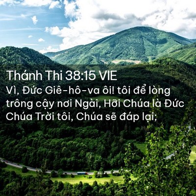 Picture 02 - Thánh Thi 38:15 VIE - Vì, Đức Giê-hô-va ôi! tôi để lòng - Bible Verse Picture