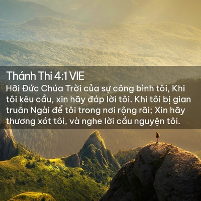 Picture 02 - Thánh Thi 4:1 VIE - Hỡi Đức Chúa Trời của sự công bình - Bible Verse Picture
