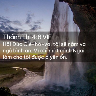 Picture 02 - Thánh Thi 4:8 VIE - Hỡi Đức Giê-hô-va, tôi sẽ nằm và - Bible Verse Picture