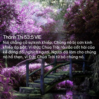 Picture 02 - Thánh Thi 53:5 VIE - Nơi chẳng có sự kinh khiếp, Chúng nó - Bible Verse Picture