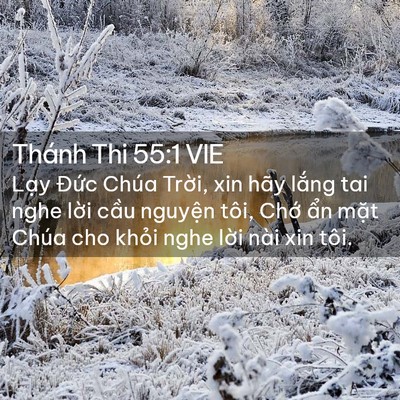 Picture 02 - Thánh Thi 55:1 VIE - Lạy Đức Chúa Trời, xin hãy lắng tai - Bible Verse Picture