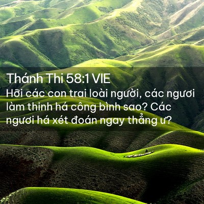 Picture 02 - Thánh Thi 58:1 VIE - Hỡi các con trai loài người, các ngươi - Bible Verse Picture