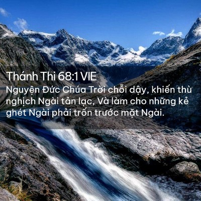 Picture 02 - Thánh Thi 68:1 VIE - Nguyện Đức Chúa Trời chỗi dậy, - Bible Verse Picture