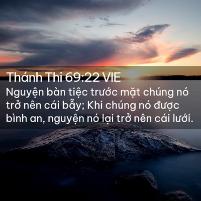 Picture 02 - Thánh Thi 69:22 VIE - Nguyện bàn tiệc trước mặt chúng nó - Bible Verse Picture