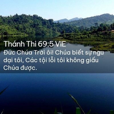 Picture 02 - Thánh Thi 69:5 VIE - Đức Chúa Trời ôi! Chúa biết sự ngu - Bible Verse Picture