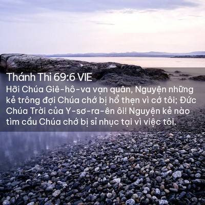 Picture 02 - Thánh Thi 69:6 VIE - Hỡi Chúa Giê-hô-va vạn quân, Nguyện - Bible Verse Picture