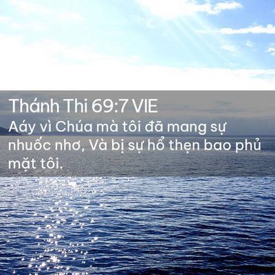 Picture 02 - Thánh Thi 69:7 VIE - Aáy vì Chúa mà tôi đã mang sự nhuốc - Bible Verse Picture