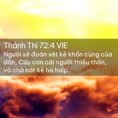 Picture 02 - Thánh Thi 72:4 VIE - Người sẽ đoán xét kẻ khốn cùng của - Bible Verse Picture