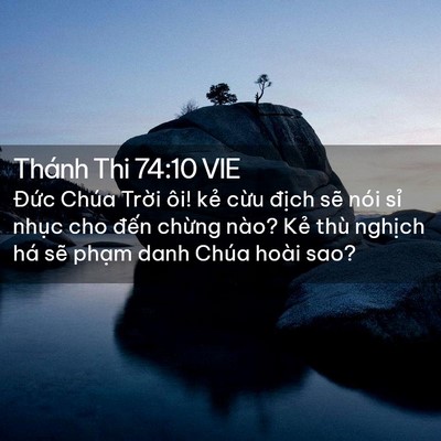 Picture 02 - Thánh Thi 74:10 VIE - Đức Chúa Trời ôi! kẻ cừu địch sẽ - Bible Verse Picture