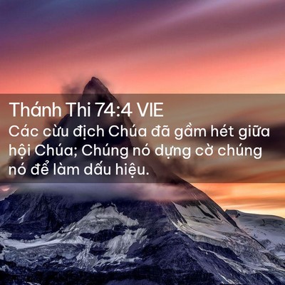 Picture 02 - Thánh Thi 74:4 VIE - Các cừu địch Chúa đã gầm hét giữa - Bible Verse Picture
