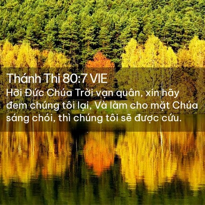 Picture 02 - Thánh Thi 80:7 VIE - Hỡi Đức Chúa Trời vạn quân, xin hãy - Bible Verse Picture