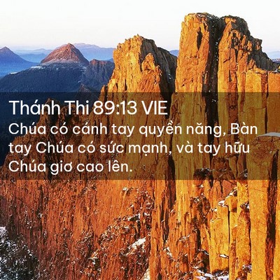Picture 02 - Thánh Thi 89:13 VIE - Chúa có cánh tay quyền năng, Bàn tay Chúa - Bible Verse Picture