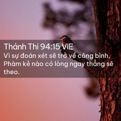 Picture 02 - Thánh Thi 94:15 VIE - Vì sự đoán xét sẽ trở về công bình, - Bible Verse Picture