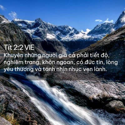 Picture 02 - Tít 2:2 VIE - Khuyên những người già cả phải tiết - Bible Verse Picture