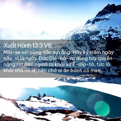 Picture 02 - Xuất Hành 13:3 VIE - Môi-se nói cùng dân sự rằng: Hãy kỷ - Bible Verse Picture