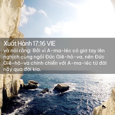 Picture 02 - Xuất Hành 17:16 VIE - và nói rằng: Bởi vì A-ma-léc có giơ tay - Bible Verse Picture