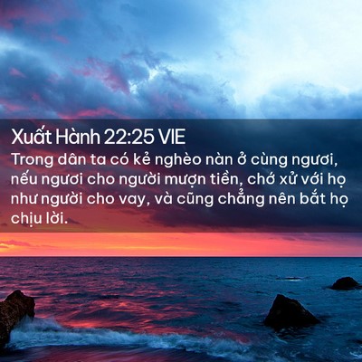Picture 02 - Xuất Hành 22:25 VIE - Trong dân ta có kẻ nghèo nàn ở cùng - Bible Verse Picture
