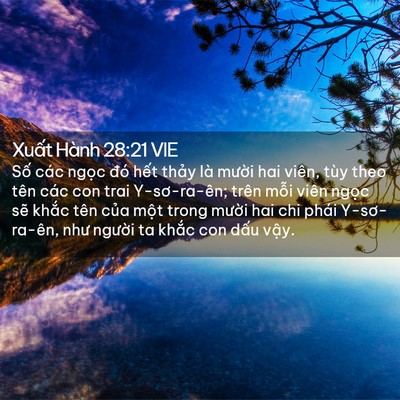 Picture 02 - Xuất Hành 28:21 VIE - Số các ngọc đó hết thảy là mười - Bible Verse Picture