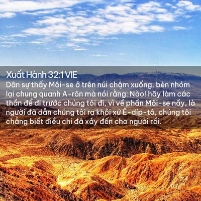 Picture 02 - Xuất Hành 32:1 VIE - Dân sự thấy Môi-se ở trên núi chậm - Bible Verse Picture