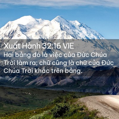 Picture 02 - Xuất Hành 32:16 VIE - Hai bảng đó là việc của Đức Chúa - Bible Verse Picture
