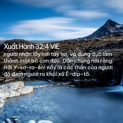 Picture 02 - Xuất Hành 32:4 VIE - người nhận lấy nơi tay họ, và dùng - Bible Verse Picture