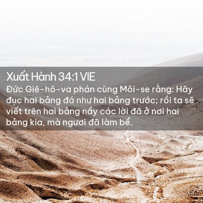 Picture 02 - Xuất Hành 34:1 VIE - Đức Giê-hô-va phán cùng Môi-se rằng: - Bible Verse Picture