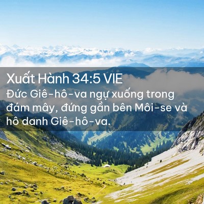 Picture 02 - Xuất Hành 34:5 VIE - Đức Giê-hô-va ngự xuống trong đám - Bible Verse Picture
