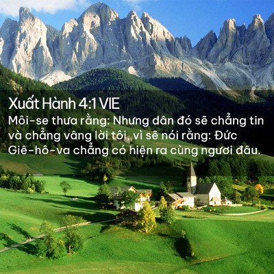 Picture 02 - Xuất Hành 4:1 VIE - Môi-se thưa rằng: Nhưng dân đó sẽ - Bible Verse Picture