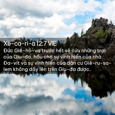 Picture 02 - Xê-ca-ri-a 12:7 VIE - Đức Giê-hô-va trước hết sẽ cứu - Bible Verse Picture
