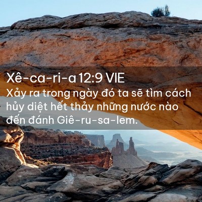 Picture 02 - Xê-ca-ri-a 12:9 VIE - Xảy ra trong ngày đó ta sẽ tìm cách - Bible Verse Picture