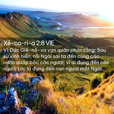 Picture 02 - Xê-ca-ri-a 2:8 VIE - Vì Đức Giê-hô-va vạn quân phán rằng: - Bible Verse Picture
