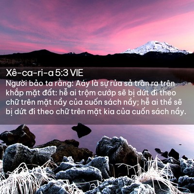 Picture 02 - Xê-ca-ri-a 5:3 VIE - Người bảo ta rằng: Aáy là sự rủa - Bible Verse Picture