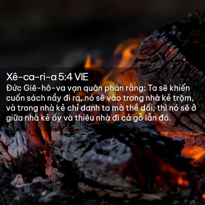 Picture 02 - Xê-ca-ri-a 5:4 VIE - Đức Giê-hô-va vạn quân phán rằng: Ta - Bible Verse Picture