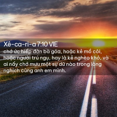 Picture 02 - Xê-ca-ri-a 7:10 VIE - chớ ức hiếp đờn bà góa, hoặc kẻ - Bible Verse Picture