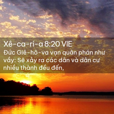 Picture 02 - Xê-ca-ri-a 8:20 VIE - Đức Giê-hô-va vạn quân phán như vầy: - Bible Verse Picture